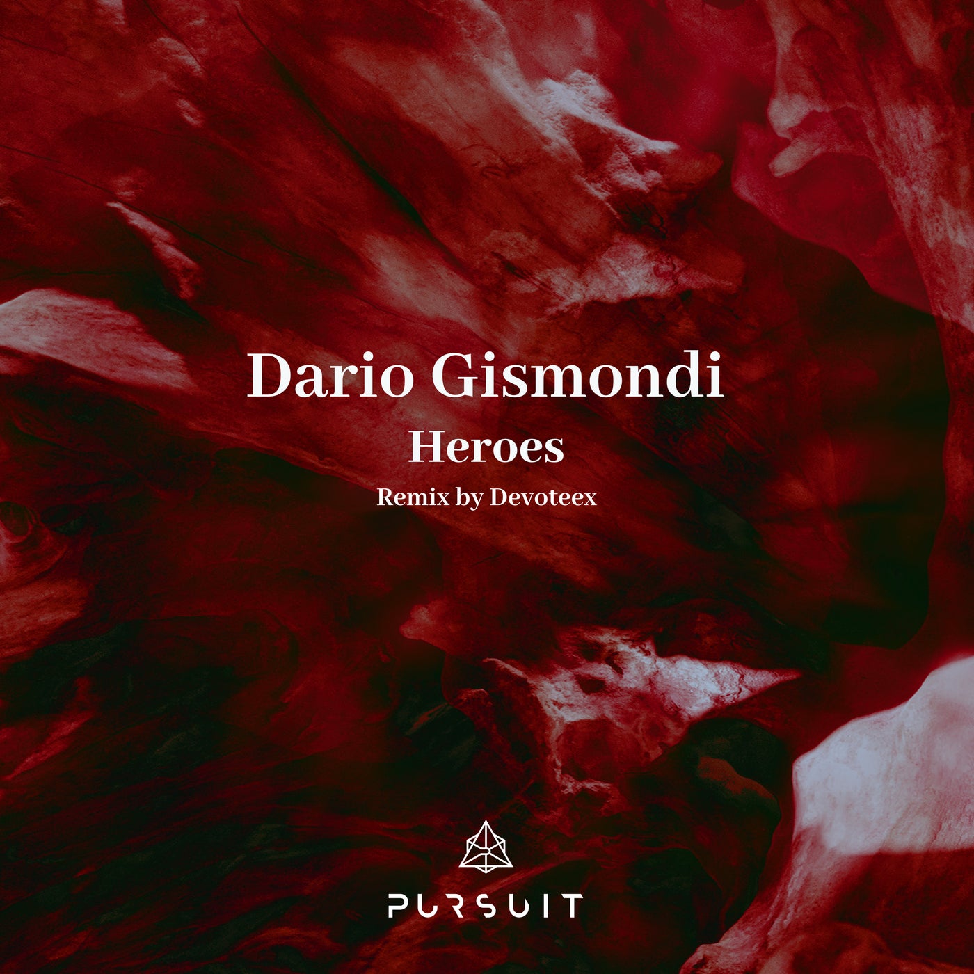 Dario Gismondi – Heroes [PRST057]
